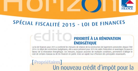 Découvrez la lettre Horizon du Groupe Immo de France, spécial Fiscalité 2015 et loi de finances